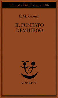 Funesto demiurgo 