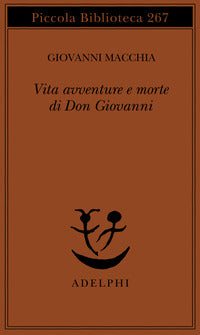 Vita avventure e morte di don giovanni 