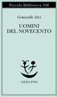 Uomini del novecento 