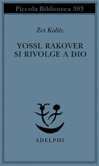 Yossl rakover si rivolge a dio 