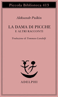 Dama di picche e altri racconti 