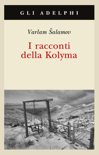 Racconti della kolyma 