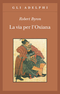 Via per l'oxiana 