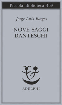 Nove saggi danteschi 