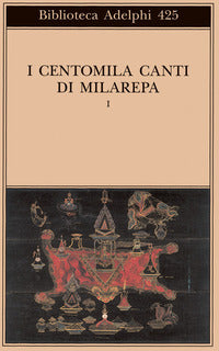 Centomila canti di milarepa 1 