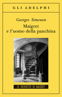 Maigret e l'uomo della panchina 