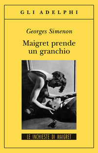Maigret prende un granchio 
