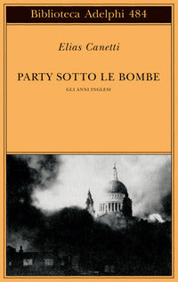 Party sotto le bombe 