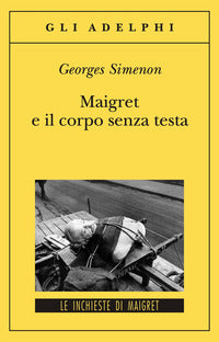 Maigret e il corpo senza testa 