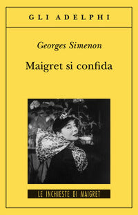 Maigret si confida 