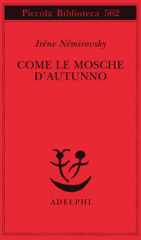 Come le mosche d'autunno 
