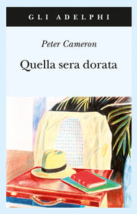 Quella sera dorata 