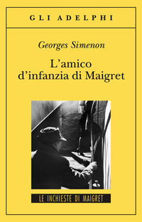 Amico d'infanzia di maigret 