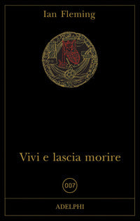 Vivi e lascia morire 