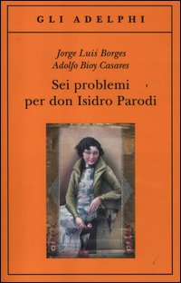 Sei problemi per don isidro parodi 