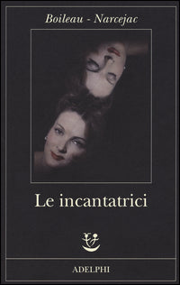 Incantatrici 