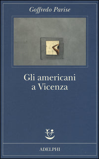 Americani a vicenza 