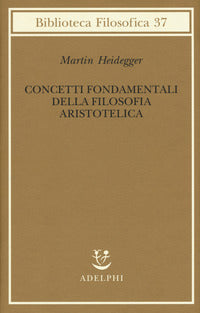 Concetti fondamentali della filosofia aristotelica 