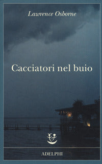Cacciatori nel buio 