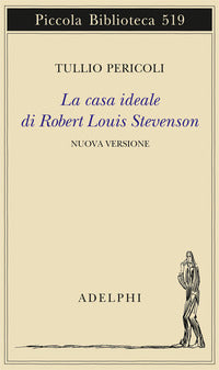 Casa ideale di robert louis stevenson 