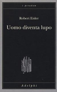 Uomo diventa lupo 