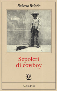 Sepolcri di cowboy 