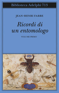 Ricordi di un entomologo 1 