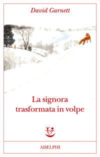 Signora trasformata in volpe 