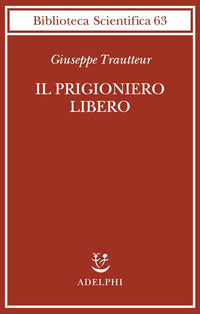 Prigioniero libero 