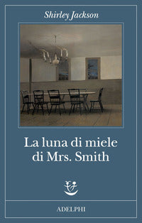 Luna di miele di mrs smith 