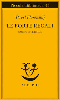Porte regali - saggio sull'icona 