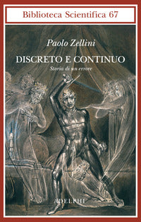 Discreto e continuo - storia di un errore 
