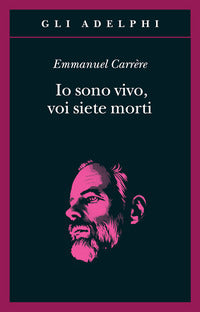 Io sono vivo voi siete morti 