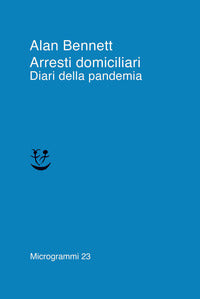 Arresti domiciliari diari della pandemia 