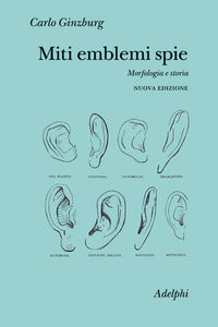 Miti emblemi spie - morfologia e storia 