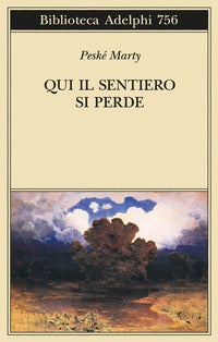 Qui il sentiero si perde 