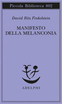 Manifesto della melanconia 