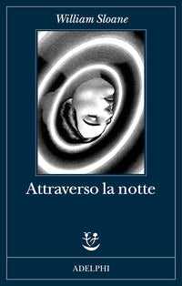 Attraverso la notte 