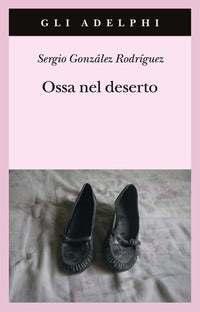 Ossa nel deserto 
