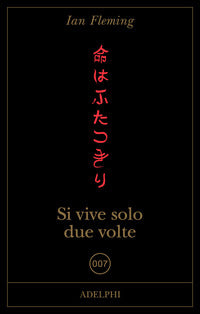 Si vive solo due volte 