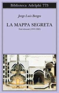 Mappa segreta - testi ritrovati 1933 - 1983 