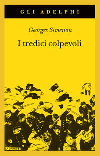 Tredici colpevoli - le inchieste del giudice froget 