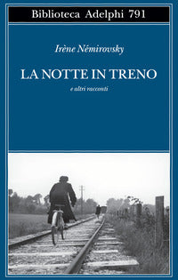 Notte in treno e altri racconti 
