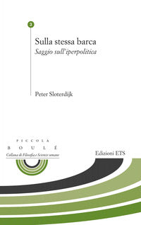 Sulla stessa barca - saggio sull'iperpolitica 