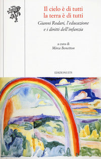 Cielo e' di tutti la terra e' di tutti 