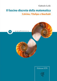 Fascino discreto della matematica - calvino l'oulipo e bourbaki 