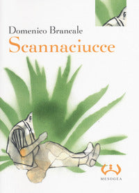 Scannaciucce 