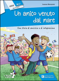 Un amico venuto dal mare 