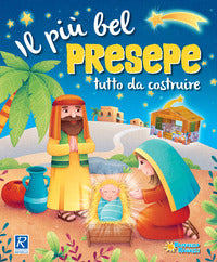 Piu' bel presepe tutto da costruire 