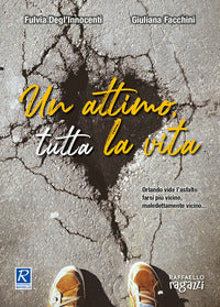 Attimo, tutta la vita 